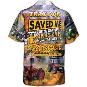 Tractor Save Me From Being A Pornstar Now I'm Just A Farmer Lover Art Style - Hawaiian Shirt - Fanshubus