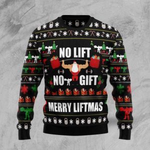 No Lift No Gift Ugly Christmas Sweater