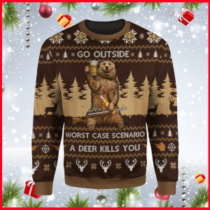 Hunting Christmas Go Outside Worst Case Scenario A Deer Kills You Ugly Christmas Sweater