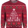 First Christmas With My New Wife Ugly Christmas Sweater