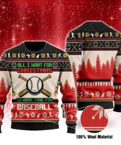 All I Want For Christmas Is Baseball Ugly Christmas Sweater