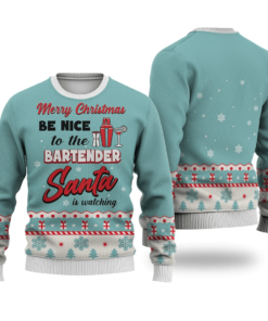 Bartender Christmas Ugly Sweater Merry Christmas Be Nice To The Bartender Santa Is Watching Blue Sweater