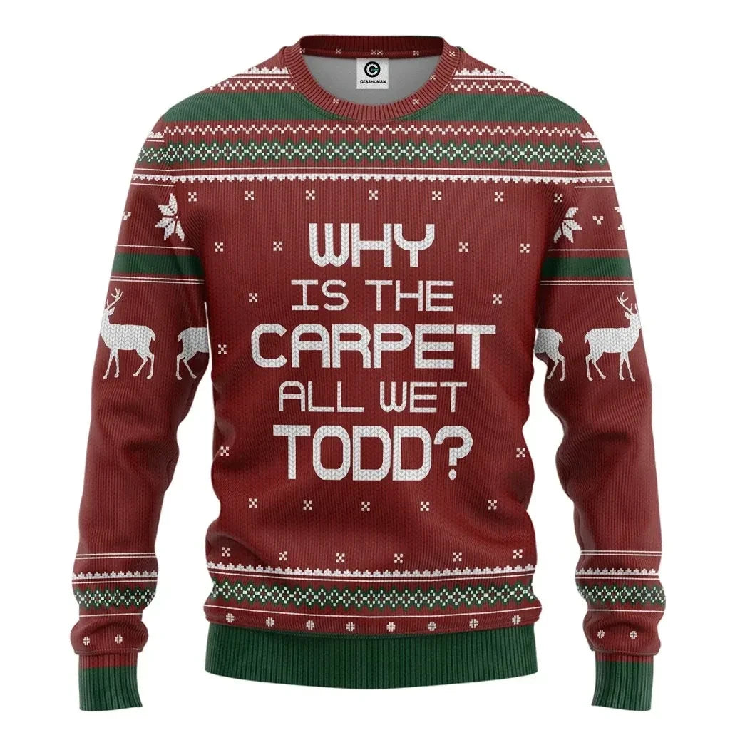 3d_why_is_the_carpet_all_wet_todd_national_lampoon_custom_ugly_christmas_sweater_-_owlohh_1906.jpg