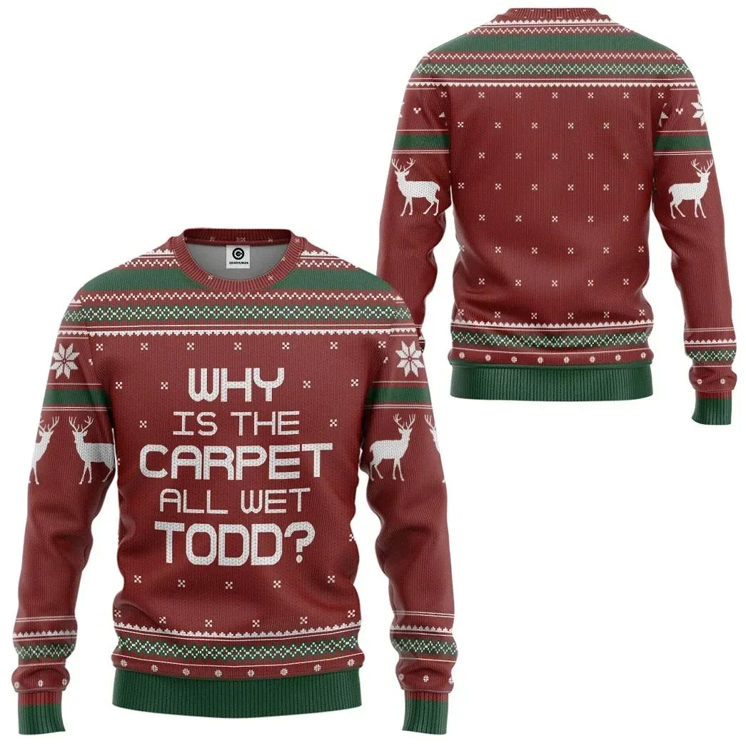 3d_why_is_the_carpet_all_wet_todd_national_lampoon_custom_ugly_christmas_sweater_-_owlohh_7388.jpg