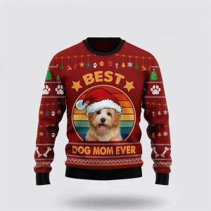 Havanese Best Dog Mom Ever Ugly Christmas Sweater, Jumper - Dog Lover Christmas Sweater - Fanshubus