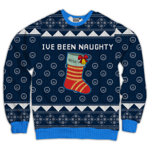 I'Ve Been Naughty Ugly Christmas Sweater, Jumper For Men And Women - Fanshubus