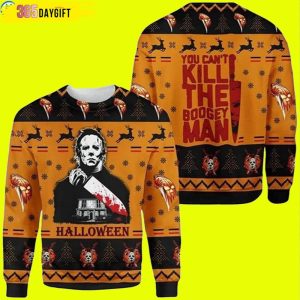 Michael Myers You Cant Kill The Boogeyman Horror Custom Ugly Christmas Sweater, Jumpers - Fanshubus