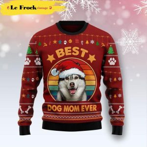 Siberian Husky Best Dog Mom Ever Dog Ugly Christmas Sweater, Jumper - Fanshubus