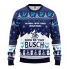 To Hell With Your Mountains Show Me Your Busch Ugly Christmas Sweater, Jumper - Fanshubus