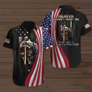Heaven Doesn'T Want Me Patriotic Hawaiian Shirt- For men and women - Fanshubus