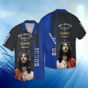 Jesus I Am God Psalm 46:17 3D Full Print Hawaiian Shirt Shirt - For Men and Women - Fanshubus