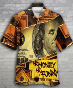 No Money No Funny 3D Print Polyester Hawaiian Shirt - For Men and Women Fanshubus